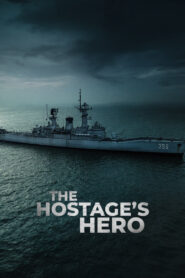 The Hostage’s Hero