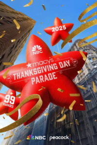 The 99th Annual Macy’s Thanksgiving Day Parade