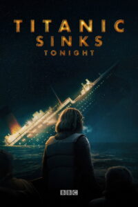 Titanic Sinks Tonight: Season 1