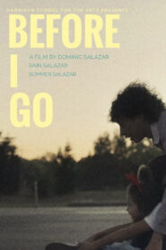 Before I Go