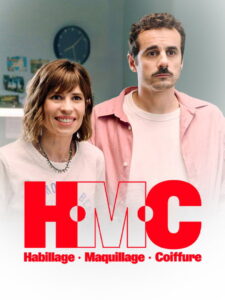 HMC : Habillage, Maquillage, Coiffure: Season 1