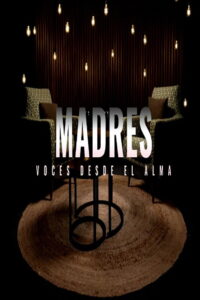 Madres voces desde el alma