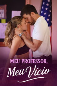 Professor, I’m Addicted to You