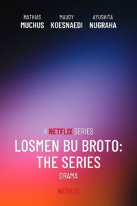 Losmen Bu Broto: The Series: Season 1