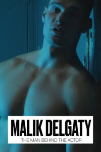 Malik Delgaty – The Man Behind the Actor