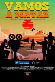 Vamos a Matar – Storia e storie del western mediterraneo