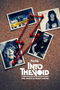 Into the Void: Life, Death and Heavy Metal: Season 1