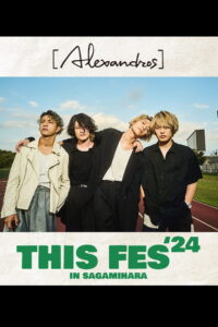 [Alexandros] presents THIS FES ’24 in Sagamihara