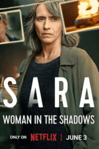 Sara – Woman in the Shadows: Season 1