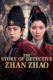The Story of Detective Zhan Zhao