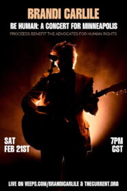 Brandi Carlile – Be Human: A Concert for Minneapolis