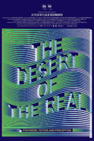 The Desert of the Real