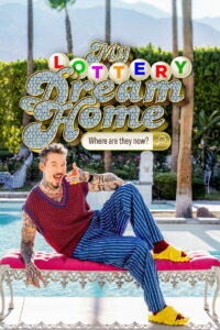 My Lottery Dream Home: Where Are They Now?: Season 1