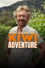Noel Edmonds’ Kiwi Adventure