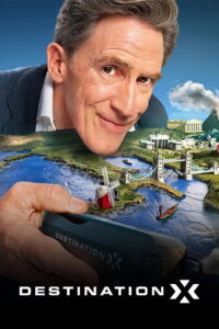 Destination X: Season 1