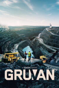 Gruvan: Season 1