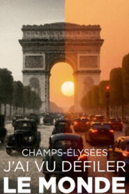 Champs-Elysées : j’ai vu défiler le monde