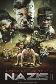 African Kung Fu Nazis II