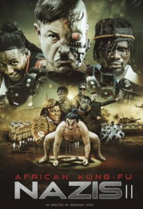 African Kung Fu Nazis II