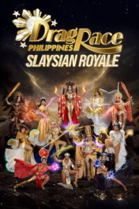 Drag Race Philippines: Slaysian Royale: Season 1