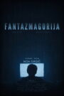 Phantasmagoria
