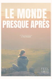 Le monde (presque) après