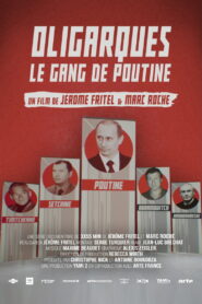 Oligarchs, Putin’s gang