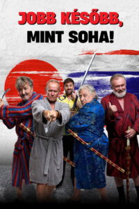 Jobb később, mint soha!: Season 1