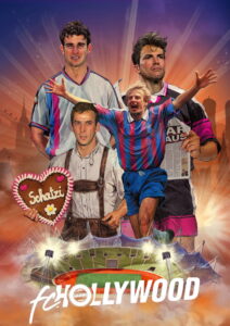 FC Hollywood – Der FC Bayern und die verrückten 90er