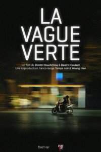 La Vague verte