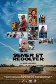 Semer et Récolter