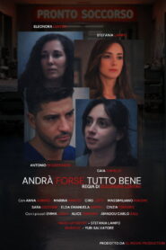 Andrà forse tutto bene
