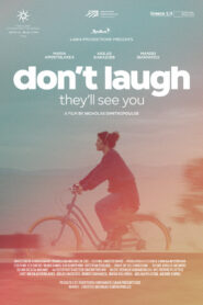 Don’t Laugh, They’ll See You
