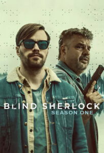 Blind Sherlock: Season 1