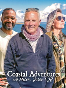 Coastal Adventures with Helen, Jules & JB