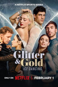 Glitter & Gold: Ice Dance
