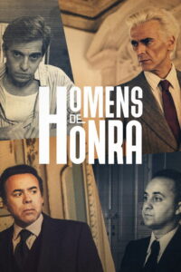 Homens de Honra: Season 1