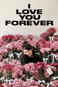 I Love You Forever