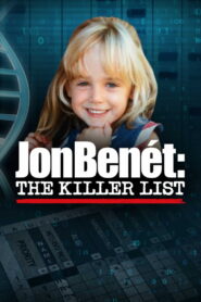 JonBenét: The Killer List