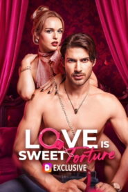 Love Is Sweet Torture