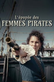 Women Pirates – Rebels of the Seas