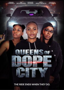 Queens of Dope City