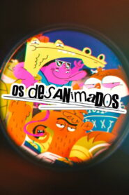 Os Desanimados