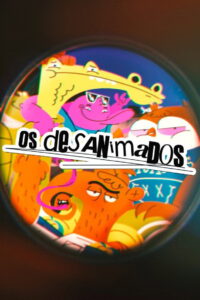 Os Desanimados