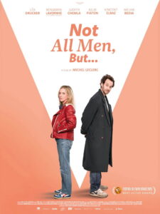 Not All Men, But…