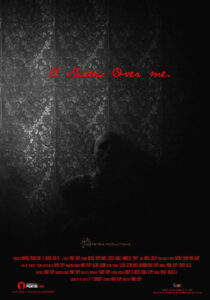 A Shadow Over Me