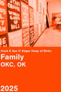 Hock E Aye Vi Edgar Heap of Birds: Family – An Oral History Project