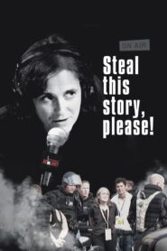 Steal This Story, Please!