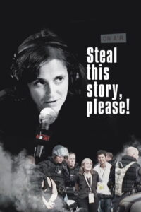 Steal This Story, Please!