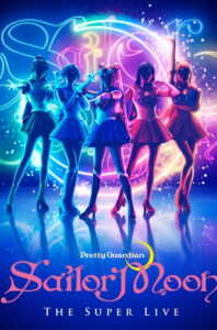 Pretty Guardian Sailor Moon The Super Live – Team UK